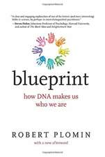 Blueprint – How DNA Makes Us Who We Are