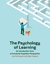 Houwer, J: The Psychology of Learning