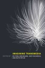Beard, B: Imagining Transmedia