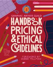 Graphic Artists Guild Handbook, 17th Edition