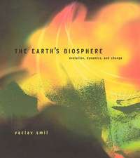 The Earth′s Biosphere – Evolution, Dynamics and Change