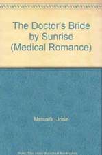 The Doctor's Bride by Sunrise