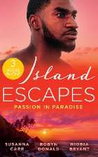 Carr, S: Island Escapes: Passion In Paradise