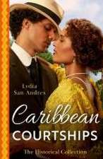 The Historical Collection: Caribbean Courtships