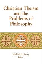 Christian Theism and the Problems of Philosophy