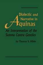 Dialectic and Narrative in Aquinas – An Interpretation of the `Summa Contra Gentiles`