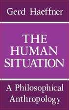 The Human Situation