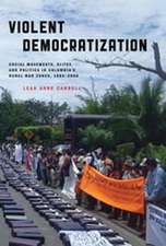 Violent Democratization