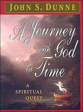 A Journey with God in Time – A Spiritual Quest