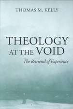 Theology At The Void – The Retrieval of Experience