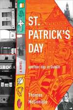 St. Patrick`s Day – another day in Dublin