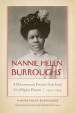 Nannie Helen Burroughs – A Documentary Portrait of an Early Civil Rights Pioneer, 1900–1959