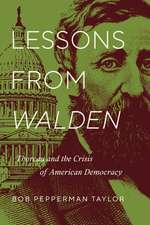 Lessons from Walden – Thoreau and the Crisis of American Democracy