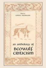 Anthology of Beowulf Criticism, The