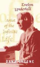 Evelyn Underhill – Artist of the Infinite Life