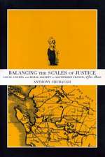 Balancing the Scales of Justice – Local Courts and Rural Society in Southwest France, 1750–1800