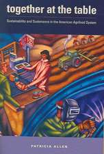 Together at the Table: Sustainability and Sustenance in the American Agrifood System