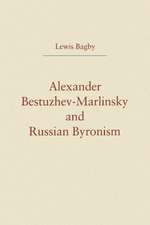 Alexander Bestuzhev–Marlinsky and Russian Byronism