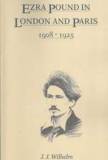 Ezra Pound in London and Paris, 1908–1925