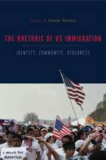 The Rhetorics of US Immigration – Identity, Community, Otherness