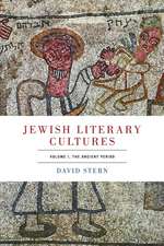 Jewish Literary Cultures – Volume 1, The Ancient Period