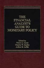 The Financial Analyst's Guide to Monetary Policy