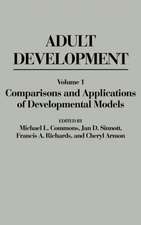 Adult Development: Comparisons and Applications of Developmental Models