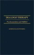 Dia-logo Therapy: Psychonarration and PaRDeS