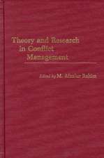 Theory and Research in Conflict Management