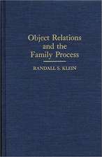 Object Relations and the Family Process