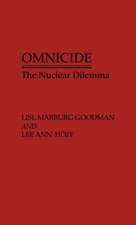 Omnicide: The Nuclear Dilemma