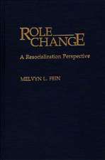 Role Change: A Resocialization Perspective