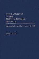 Joint Ventures in the People's Republic of China: Can Capitalism and Communism Coexist?