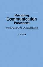 Managing Communication Processes: From Planning to Crisis Response