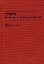 Women in Cross-Cultural Perspective