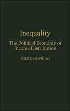 Inequality: The Political Economy of Income Distribution