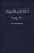 Information Technology and Management Control: An Agency Theory Perspective