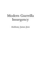 Modern Guerrilla Insurgency