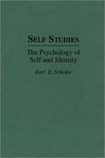 Self Studies: The Psychology of Self and Identity