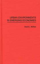 Urban Environments in Emerging Economies