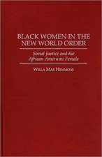 Black Women in the New World Order