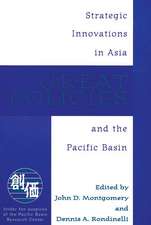 Great Policies: Strategic Innovations in Asia and the Pacific Basin