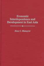 Economic Interdependence and Development in East Asia