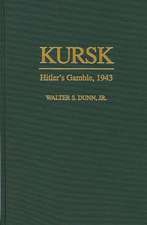 Kursk: Hitler's Gamble, 1943