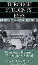 Through Students' Eyes: Combating Racism in United States Schools