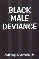 Black Male Deviance