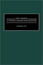 Explaining Chinese Democratization