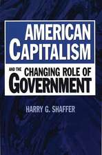 American Capitalism and the Changing Role of Government