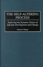 The Self-Altering Process