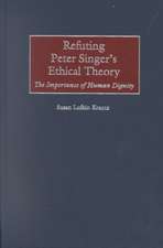 Refuting Peter Singer's Ethical Theory